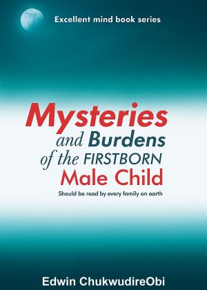Mysteries And Burdens Of The First Born Male Child
